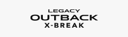 LEGACY OUTBACK X-BREAK